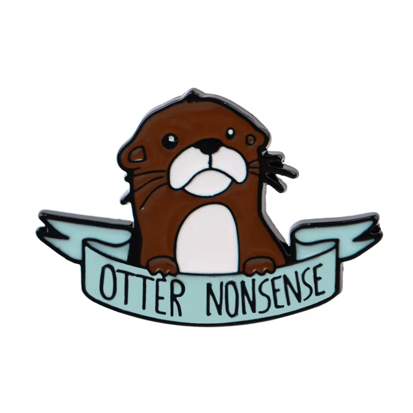 Otter Nonsense Pin, Colourful Enamel Pin, Gift for Him, Gift For Her, Lapel Pin, Funny Enamel Pin, Cute Enamel Pin