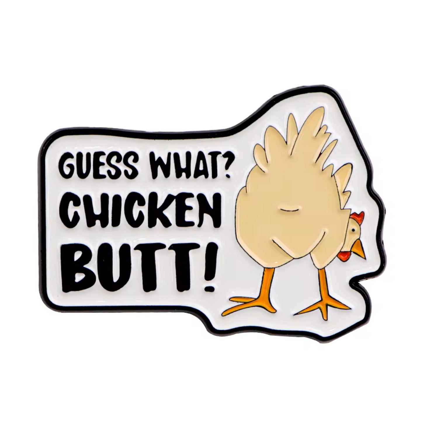 Chicken Butt Pin, Colourful Enamel Pin, Gift for Him, Gift For Her, Lapel Pin, Funny Enamel Pin, Cute Enamel Pin