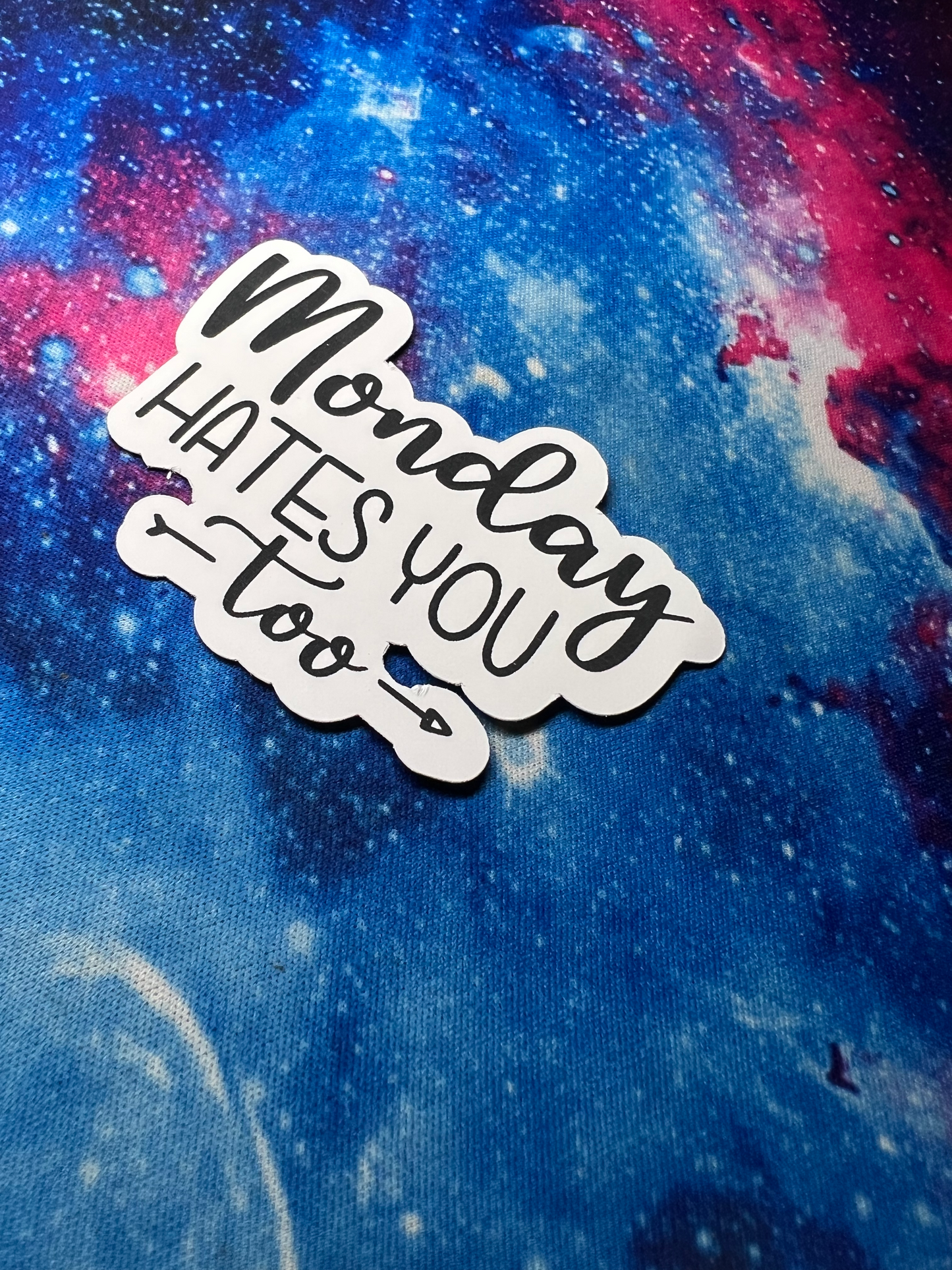 Monday Hates You Too Sticker