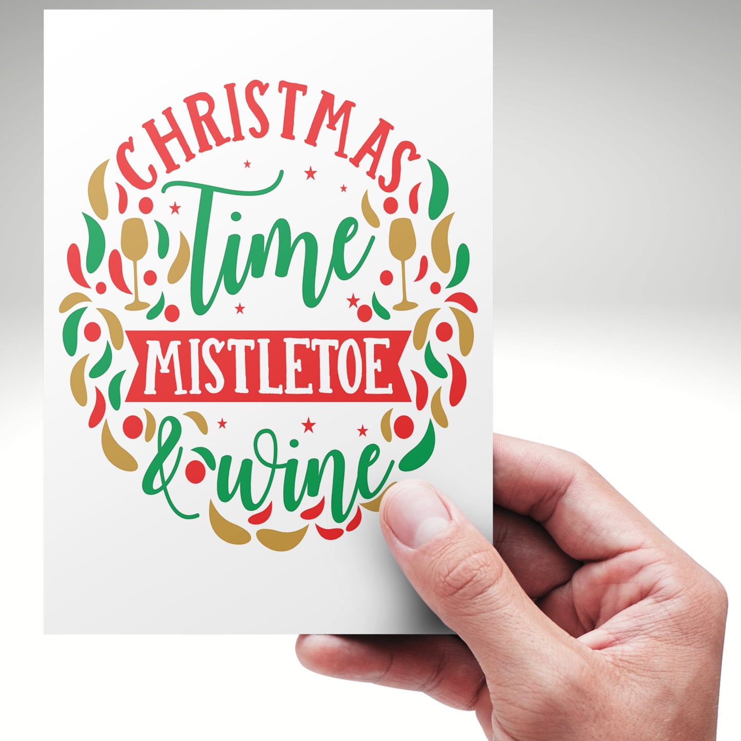 Mistletoe And Wine Christmas Card