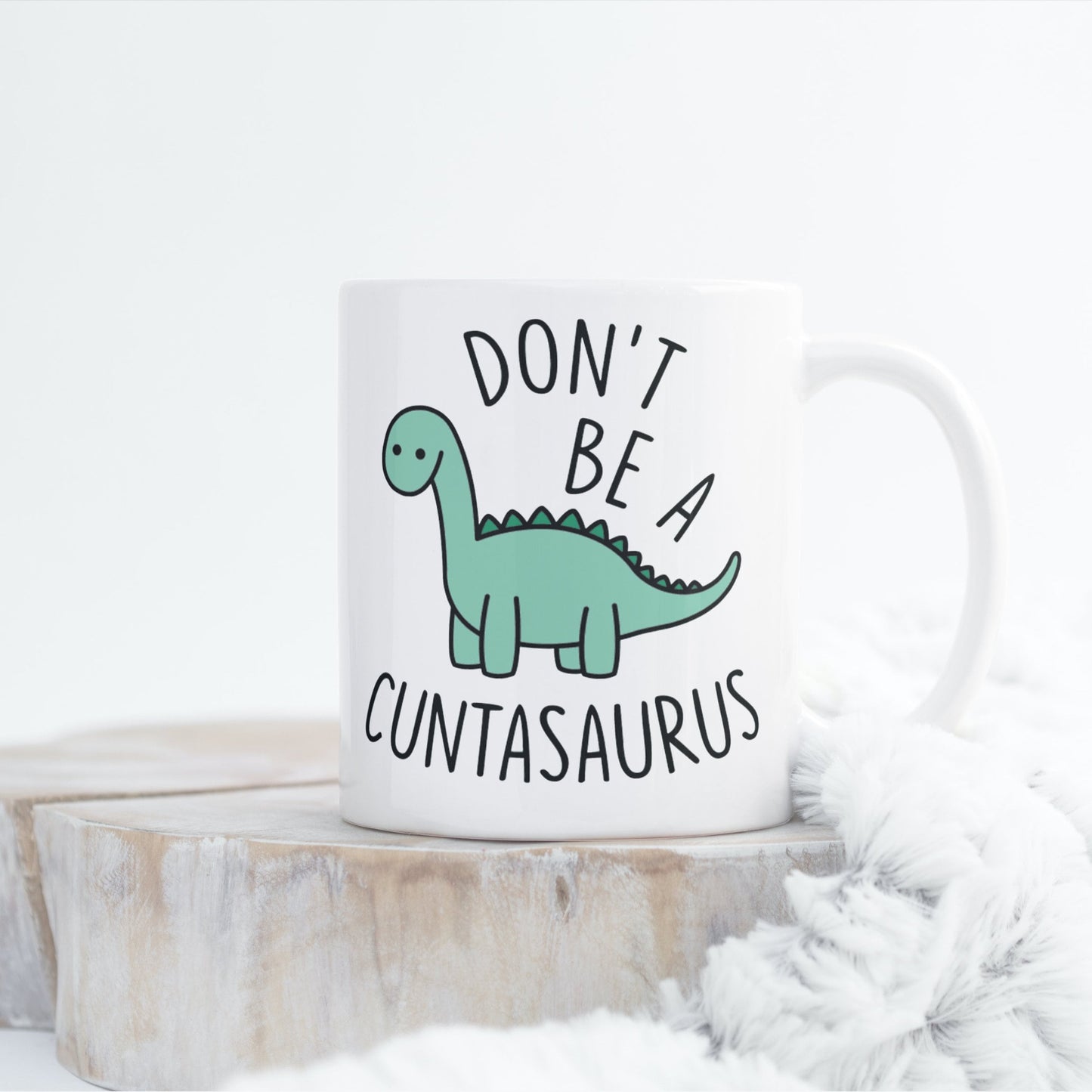 Don't Be A Cuntasuras Mug, Housewarming Gift, Gift For All Occasions, Handmade, Sublimated Design