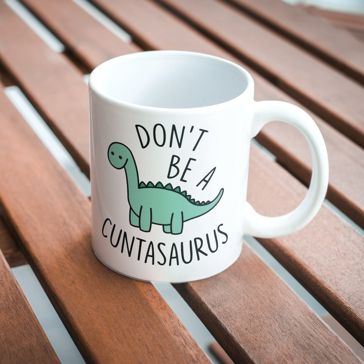 Don't Be A Cuntasuras Mug, Housewarming Gift, Gift For All Occasions, Handmade, Sublimated Design